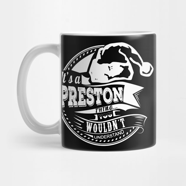 It's a Preston thing - Hat Xmas Personalized Name Gift by Cave Store